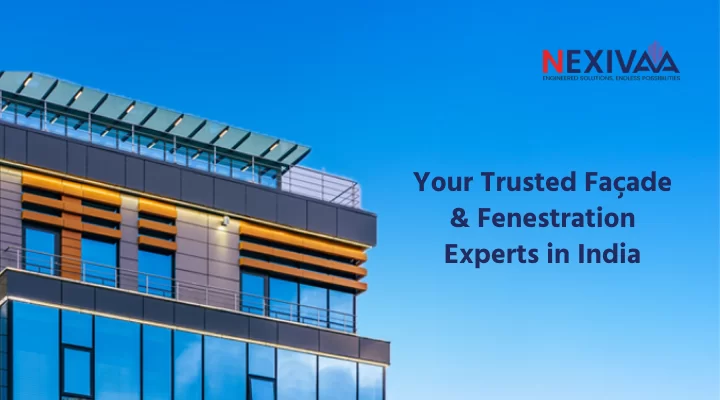 Nexivaa’s façade engineering services and consultation in India