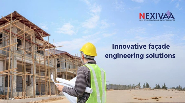 Nexivaa façade services in India